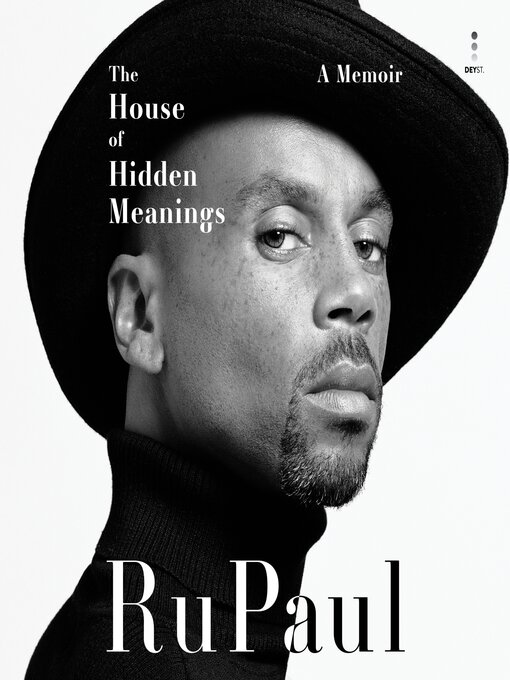 Title details for The House of Hidden Meanings by RuPaul - Wait list